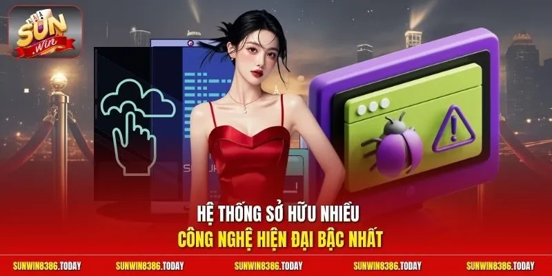 SUNWIN CENTRAAL 🎲 CỔNG GAME SUNWIN ĐỔI THƯỞNG UY TÍN #1 15 Sunwin Hệ thống sở hữu nhiều công nghệ hiện đại bậc nhất