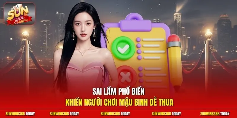 Sai lầm phổ biến khiến người chơi Mậu Binh dễ thua